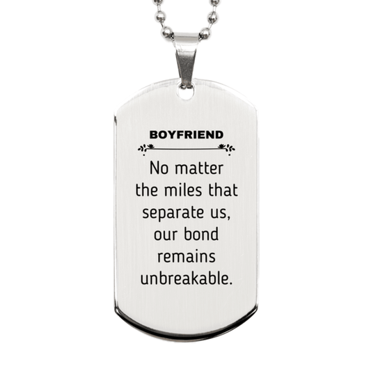 Boyfriend Long Distance Relationship Gifts, No matter the miles that separate us, Cute Love Silver Dog Tag For Boyfriend, Birthday Christmas Unique Gifts For Boyfriend - Mallard Moon Gift Shop