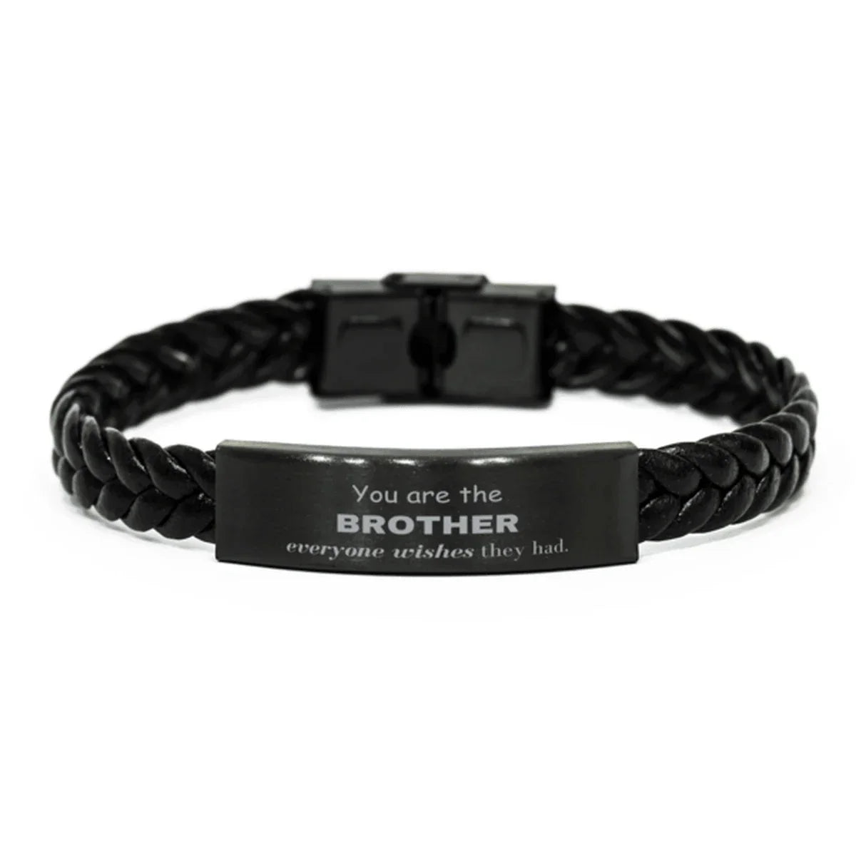 Brother Braided Leather Bracelet, Everyone wishes they had, Inspirational Bracelet For Brother, Brother Gifts, Birthday Christmas Unique Gifts For Brother