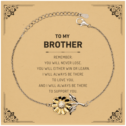 Brother Gifts, To My Brother Remember, you will never lose. You will either WIN or LEARN, Keepsake Sunflower Bracelet For Brother Card, Birthday Christmas Gifts Ideas For Brother X-mas Gifts - Mallard Moon Gift Shop