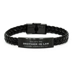 Brother-in-law Braided Leather Bracelet, Everyone wishes they had, Inspirational Bracelet For Brother In Law, Brother In Law Gifts, Birthday Christmas Unique Gifts For Brother In Law