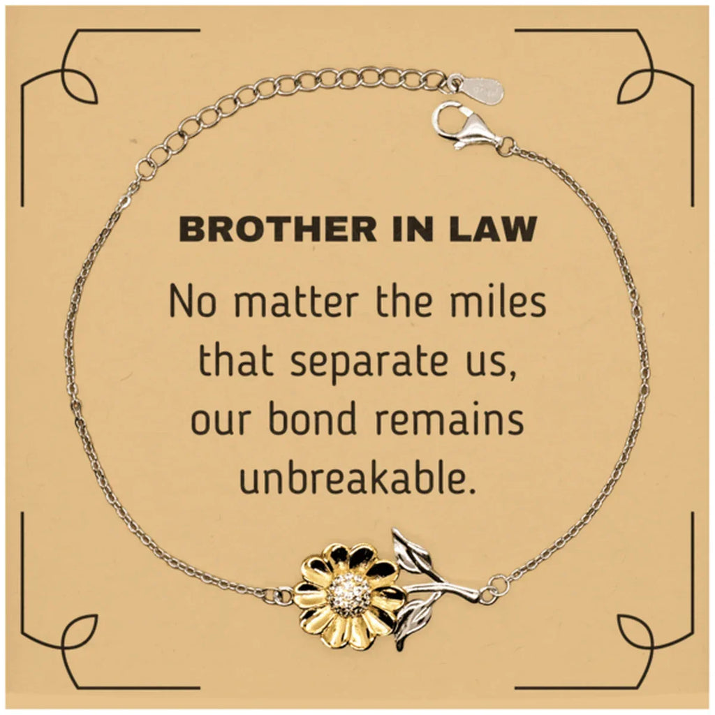 Brother-in-law Long Distance Relationship Gifts, no matter the miles that separate us, Cute Love Sunflower Bracelet For Brother In Law, Birthday Christmas Unique Gifts For Brother In Law