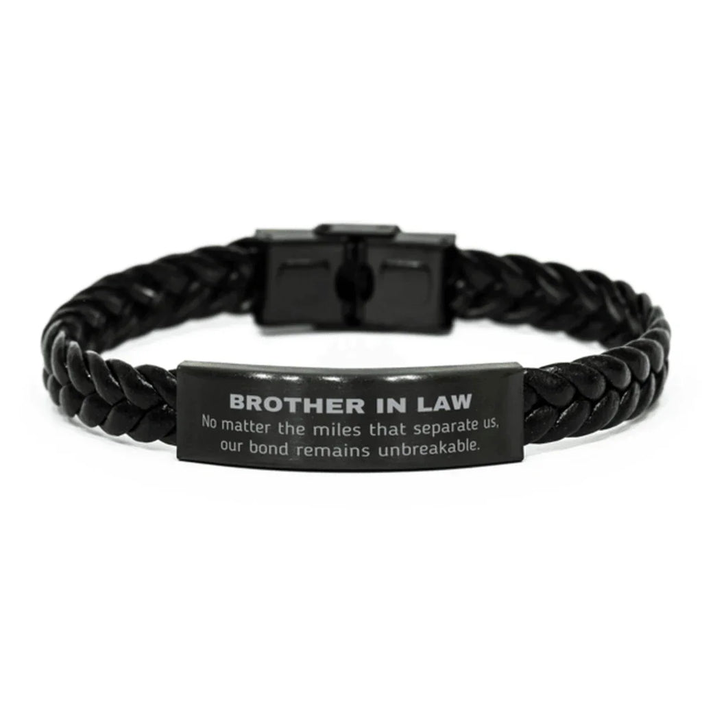 Brother-in-law Long Distance Relationship No matter the miles that separate us, Our Bond Remains Unbreakable Braided Leather Bracelet Birthday Graduation Christmas Unique Gifts