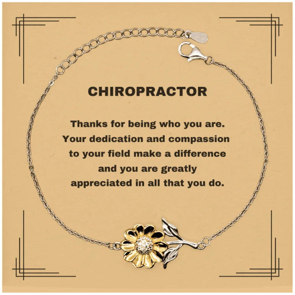 Chiropractor Sunflower Bracelet - Thanks for being who you are - Birthday Christmas Jewelry Gifts Coworkers Colleague Boss