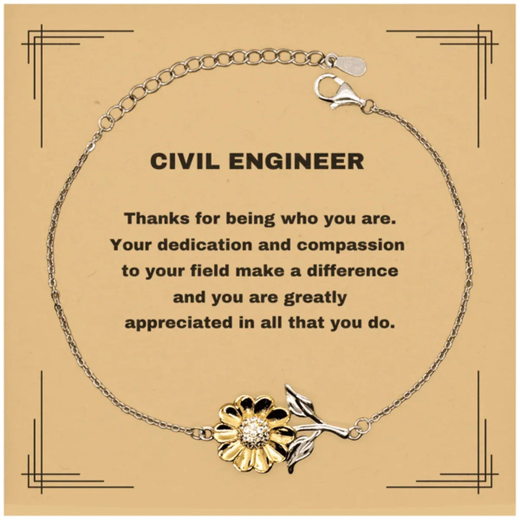 Civil Engineer Sunflower Bracelet - Thanks for being who you are - Birthday Christmas Jewelry Gifts Coworkers Colleague Boss