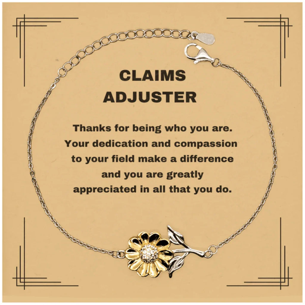 Claims Adjuster Sunflower Bracelet - Thanks for being who you are - Birthday Christmas Jewelry Gifts Coworkers Colleague Boss