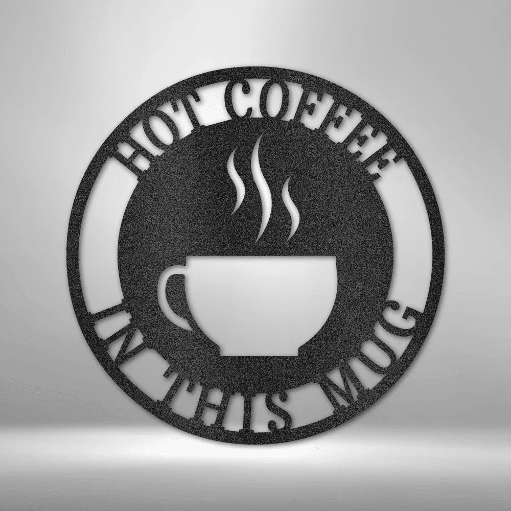 Coffee Cup Monogram Personalized Indoor Outdoor Steel Wall Sign Art