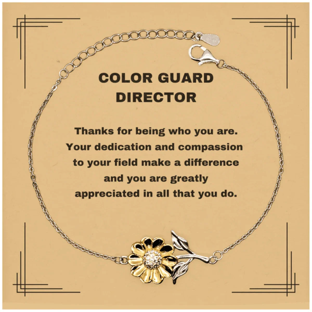 Color Guard DirectorSunflower Bracelet - Thanks for being who you are - Birthday Christmas Jewelry Gifts Coworkers Colleague Boss