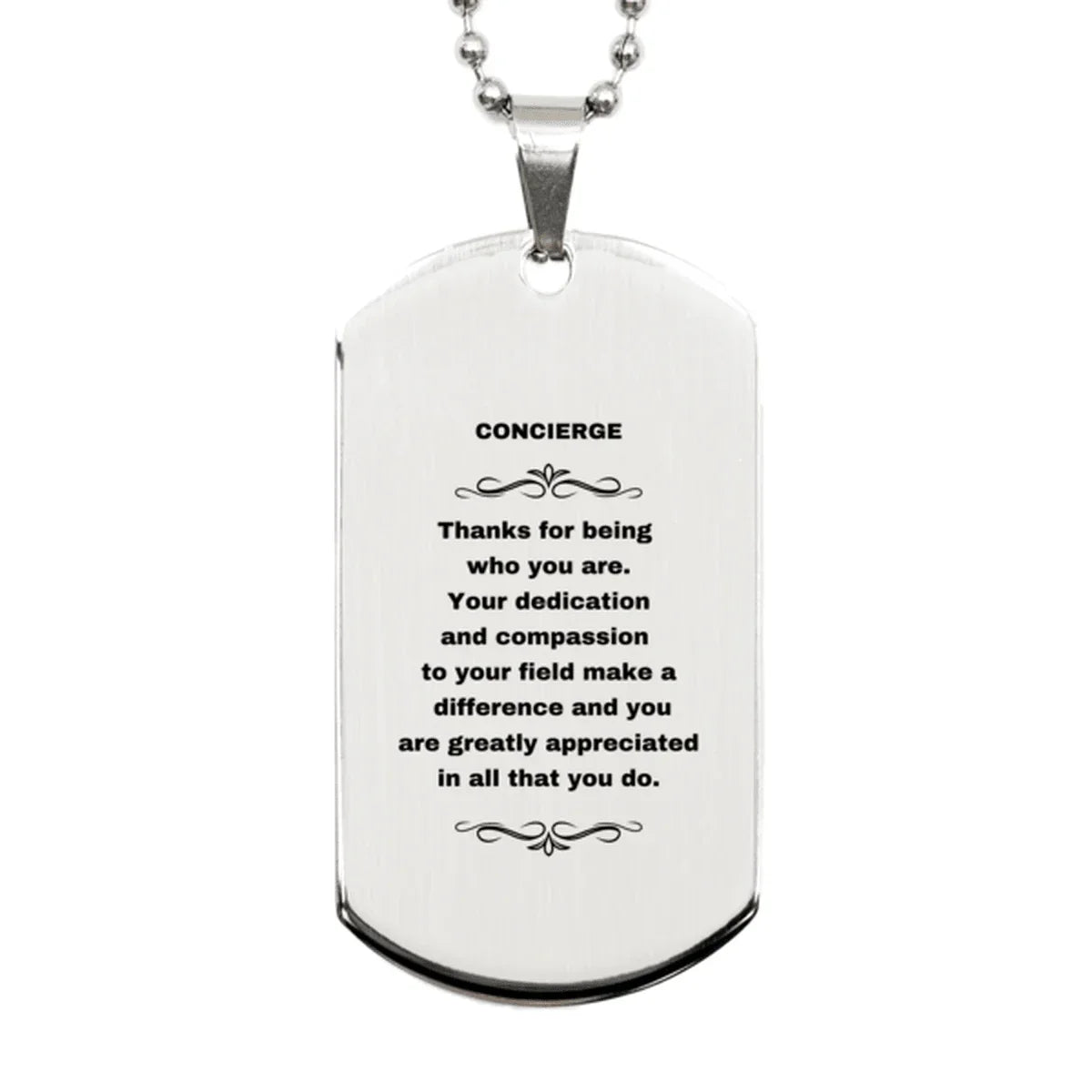 Concierge Silver Dog Tag Engraved Necklace - Thanks for being who you are - Birthday Christmas Jewelry Gifts Coworkers Colleague Boss