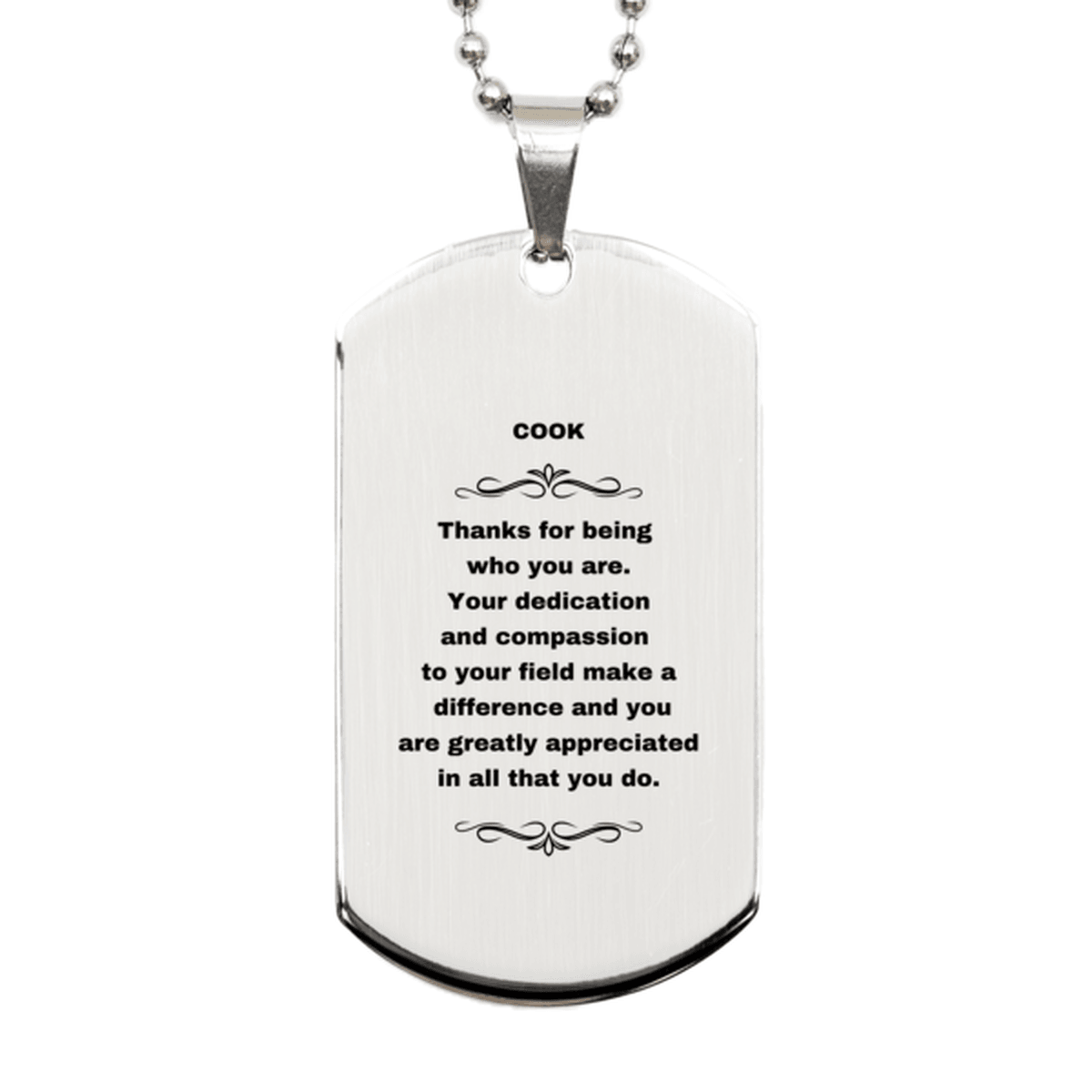 Cook Silver Dog Tag Engraved Necklace - Thanks for being who you are - Birthday Christmas Jewelry Gifts Coworkers Colleague Boss - Mallard Moon Gift Shop
