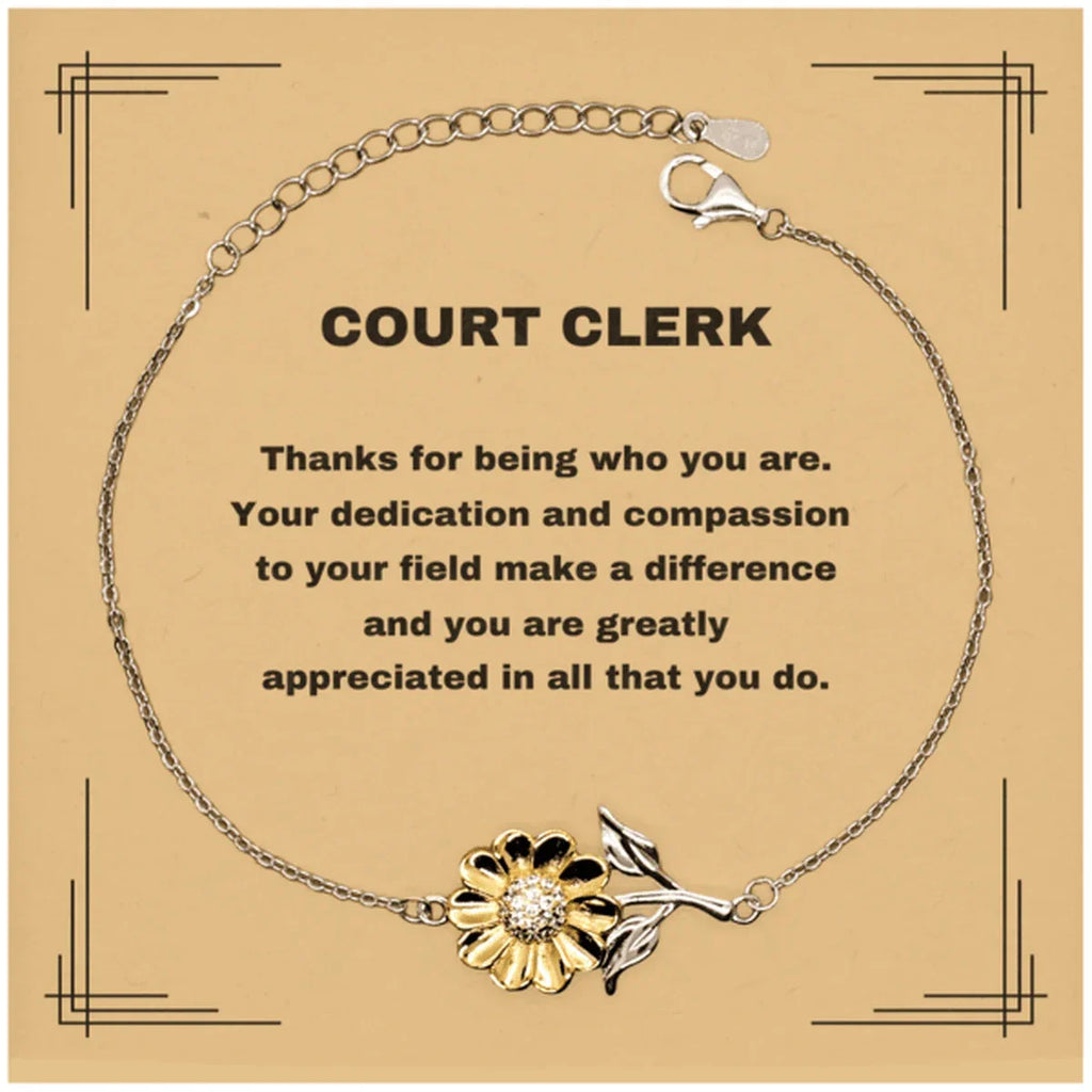 Court Clerk Sunflower Bracelet - Thanks for being who you are - Birthday Christmas Jewelry Gifts Coworkers Colleague Boss