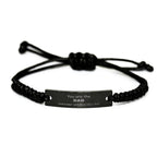 Dad Black Rope Bracelet, Everyone wishes they had, Inspirational Bracelet For Dad, Dad Gifts, Birthday Christmas Unique Gifts For Dad