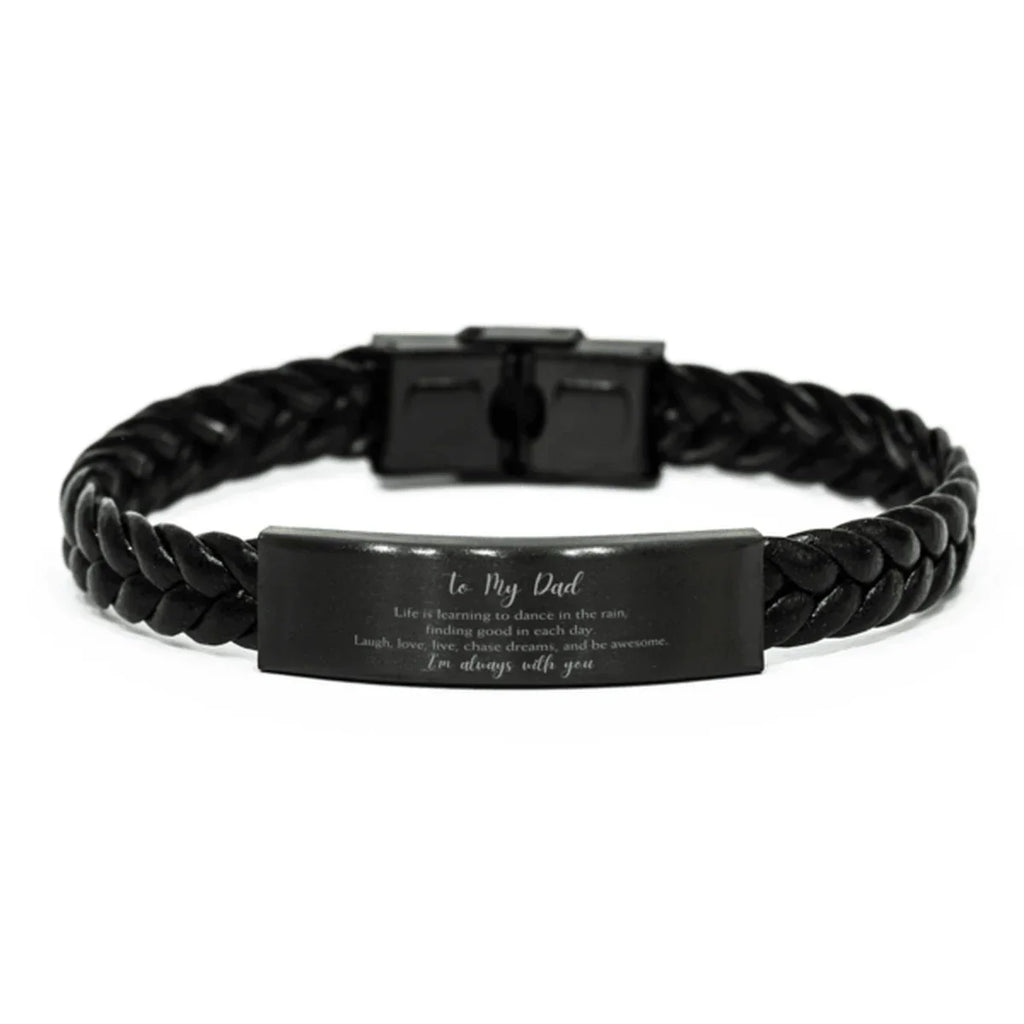 Dad Braided Leather Bracelet Life is Learning to Dance in the Rain - Birthday, Christmas Holiday Gifts