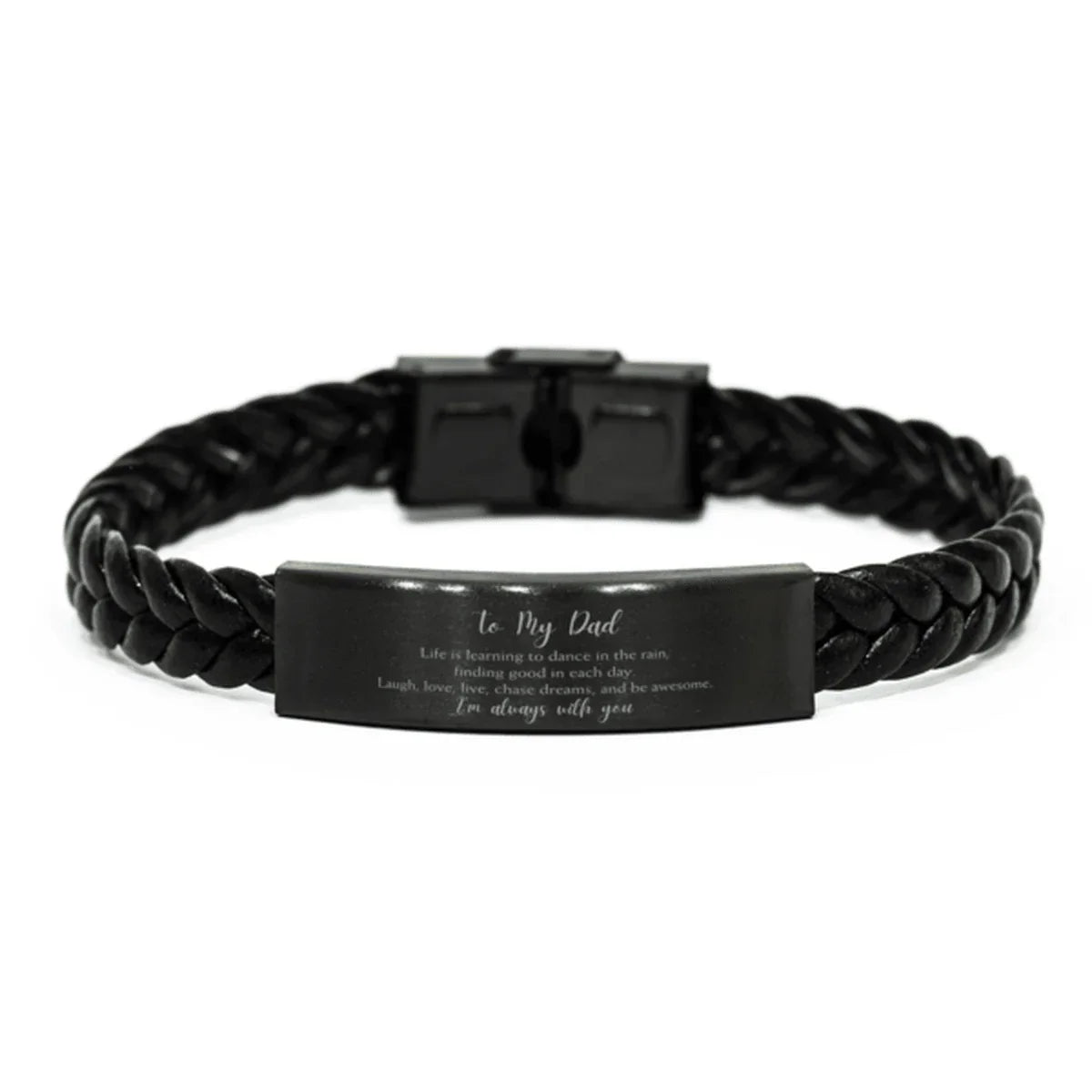 Dad Braided Leather Bracelet Life is Learning to Dance in the Rain - Birthday, Christmas Holiday Gifts