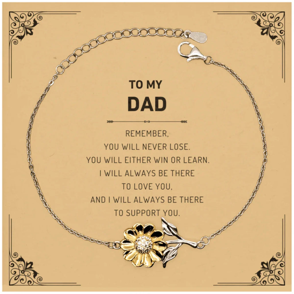 Dad Gifts, To My Dad Remember, you will never lose. You will either WIN or LEARN, Keepsake Sunflower Bracelet For Dad Card, Birthday Christmas Gifts Ideas For Dad X-mas Gifts