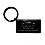 Dad Long Distance Relationship Gifts, No matter the miles that separate us, Cute Love Keychain For Dad, Birthday Christmas Unique Gifts For Dad