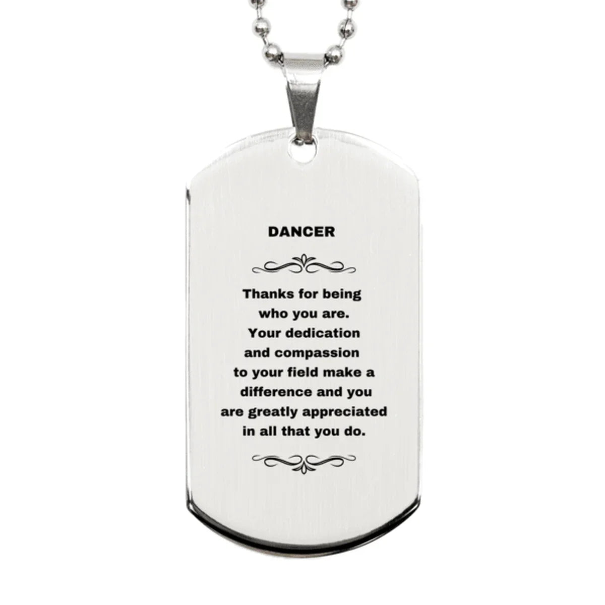 Dancer Silver Dog Tag Necklace Engraved Bracelet - Thanks for being who you are - Birthday Christmas Jewelry Gifts Coworkers Colleague Boss
