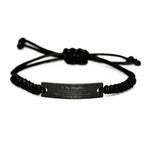 Daughter Black Rope Bracelet Life is Learning to Dance in the Rain - Birthday, Christmas Holiday Gifts