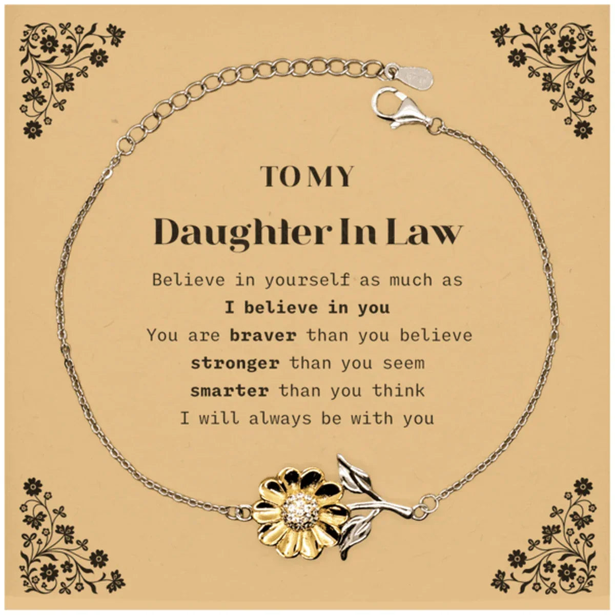 Daughter In Law Sunflower Bracelet Gifts, To My Daughter In Law You are braver than you believe, stronger than you seem, Inspirational Gifts For Daughter In Law Card, Birthday, Christmas Gifts For Daughter In Law Men Women