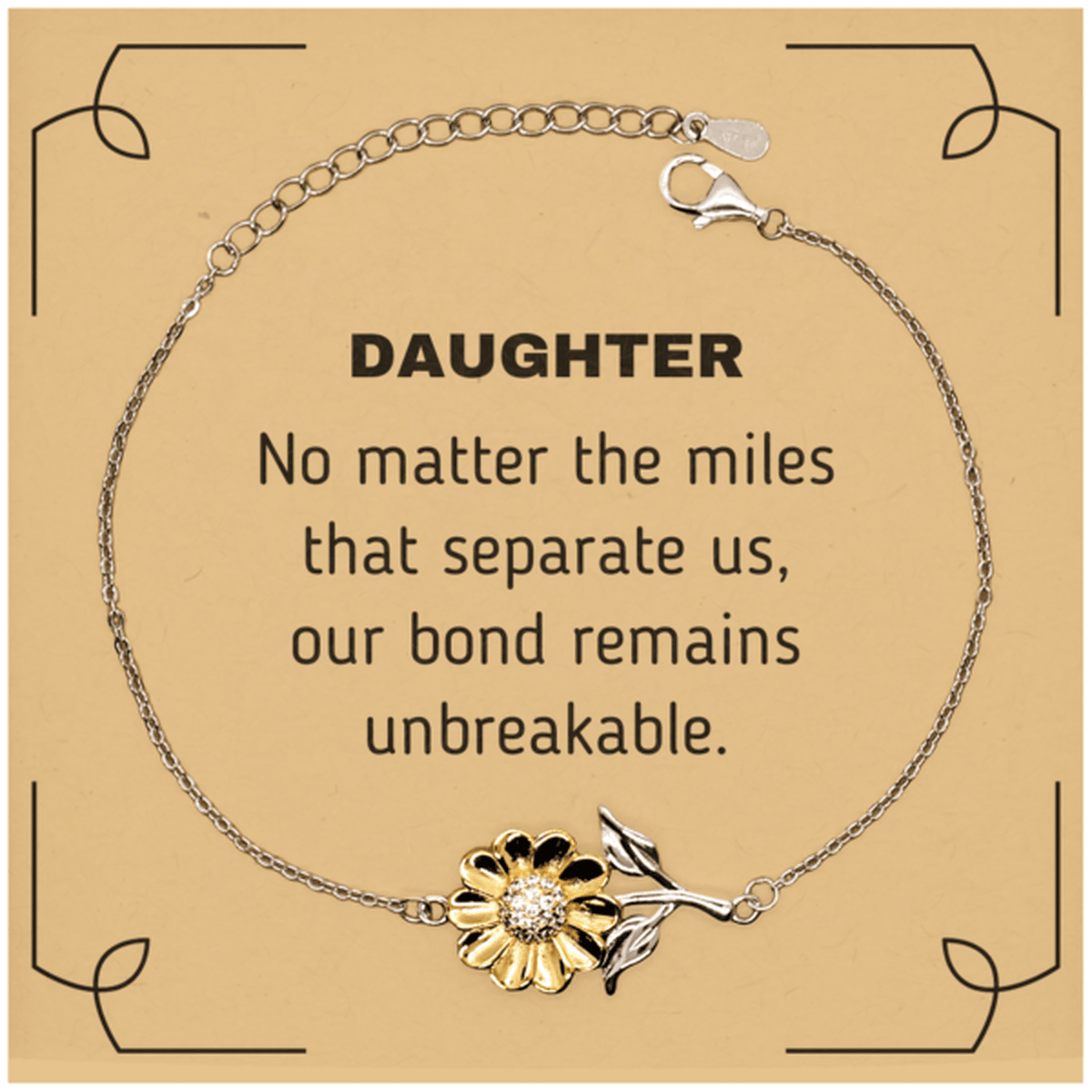 Daughter Sunflower Bracelet Long Distance Relationship Gifts, No matter the miles that separate us, Our Bond Remains Unbreakable Birthday Christmas Graduation Unique Gifts - Mallard Moon Gift Shop