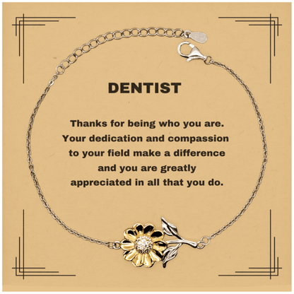 Dentist Sunflower Bracelet - Thanks for being who you are - Birthday Christmas Jewelry Gifts Coworkers Colleague Boss - Mallard Moon Gift Shop