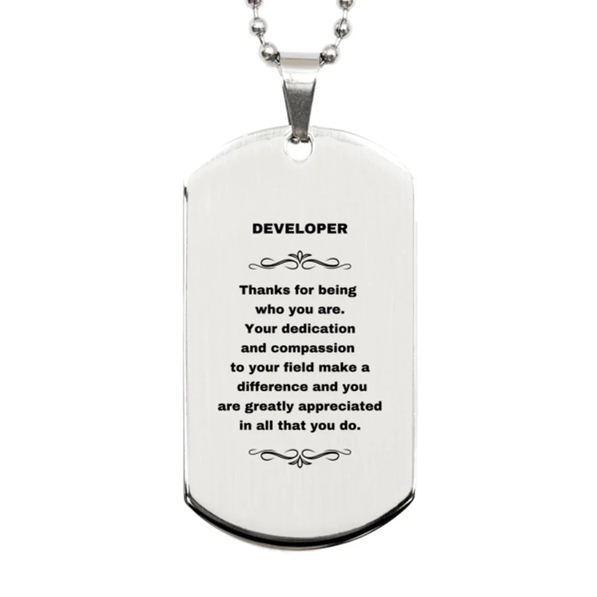 Developer Silver Dog Tag Necklace Engraved Bracelet - Thanks for being who you are - Birthday Christmas Jewelry Gifts Coworkers Colleague Boss
