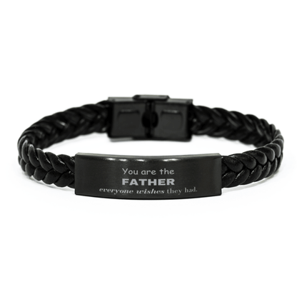 Father Braided Leather Bracelet, Everyone wishes they had, Inspirational Bracelet For Father, Father Gifts, Birthday Christmas Unique Gifts For Father - Mallard Moon Gift Shop