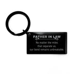Father In Law Long Distance Relationship Gifts, No matter the miles that separate us, Cute Love Keychain For Father In Law, Birthday Christmas Unique Gifts For Father In Law