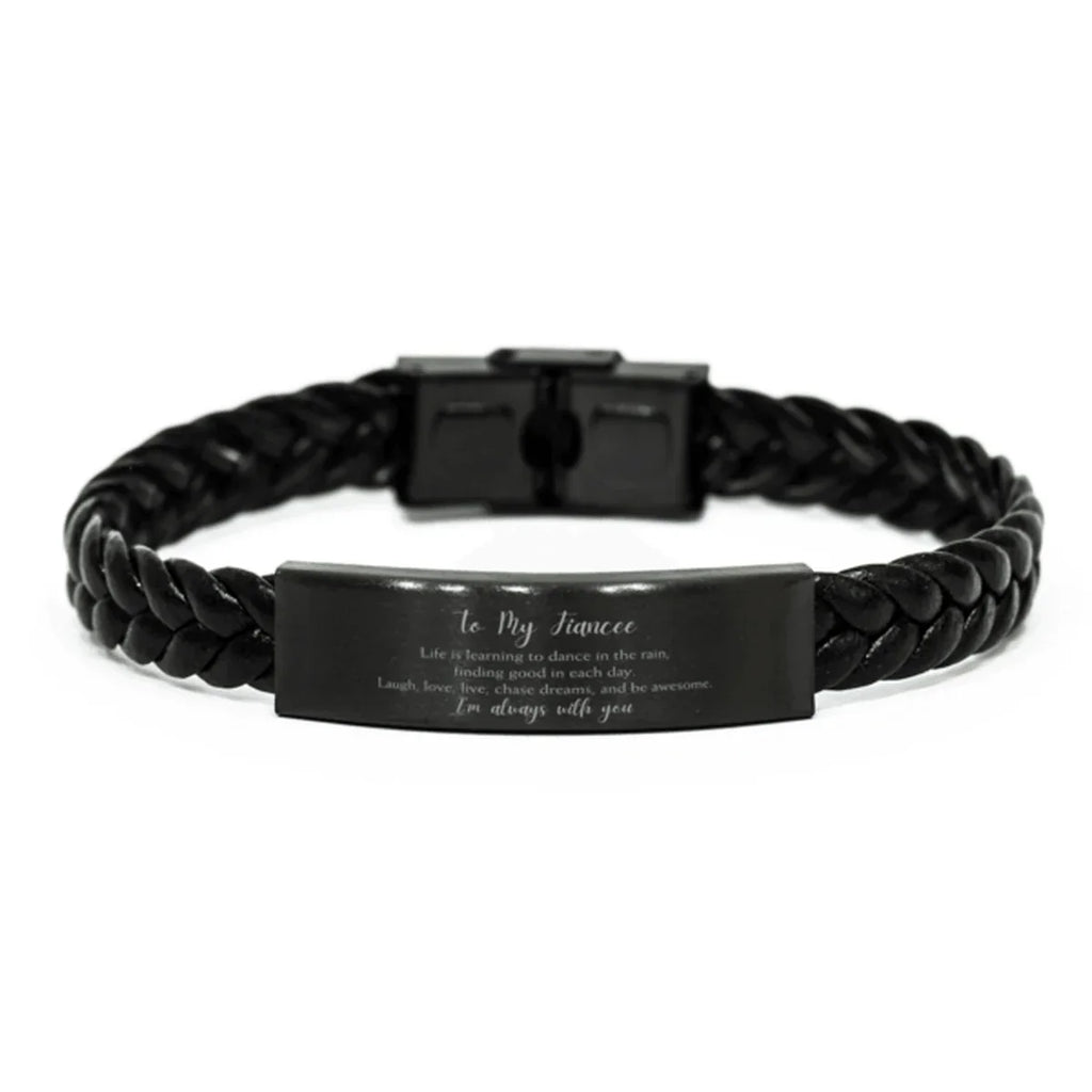 Fiancée Braided Leather Bracelet Life is Learning to Dance in the Rain - Birthday, Christmas Holiday Gifts