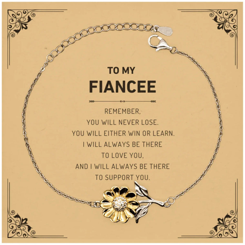 Fiancee Gifts, To My Fiancee Remember, you will never lose. You will either WIN or LEARN, Keepsake Sunflower Bracelet For Fiancee Card, Birthday Christmas Gifts Ideas For Fiancee X-mas Gifts