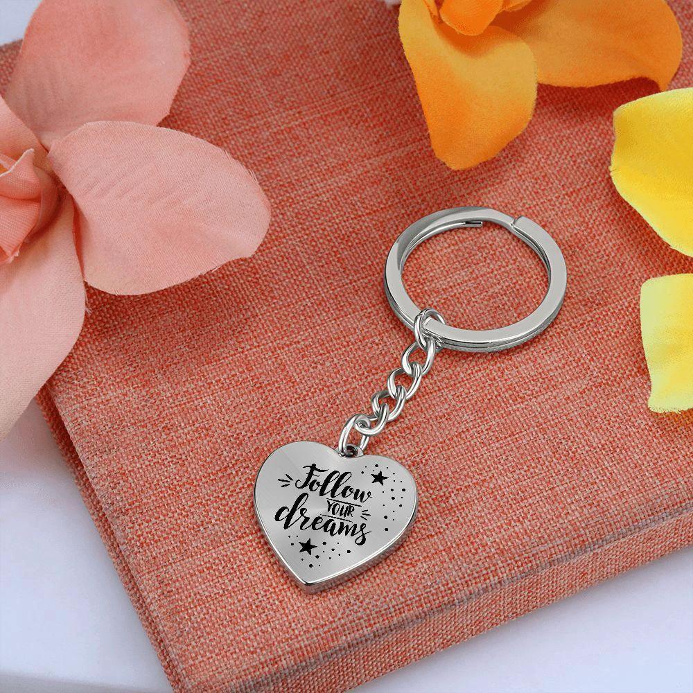 Follow Your Dreams Heart Keychain – Inspirational Gift, Personalized Engraving Option, Stainless Steel or 18k Gold Finish
