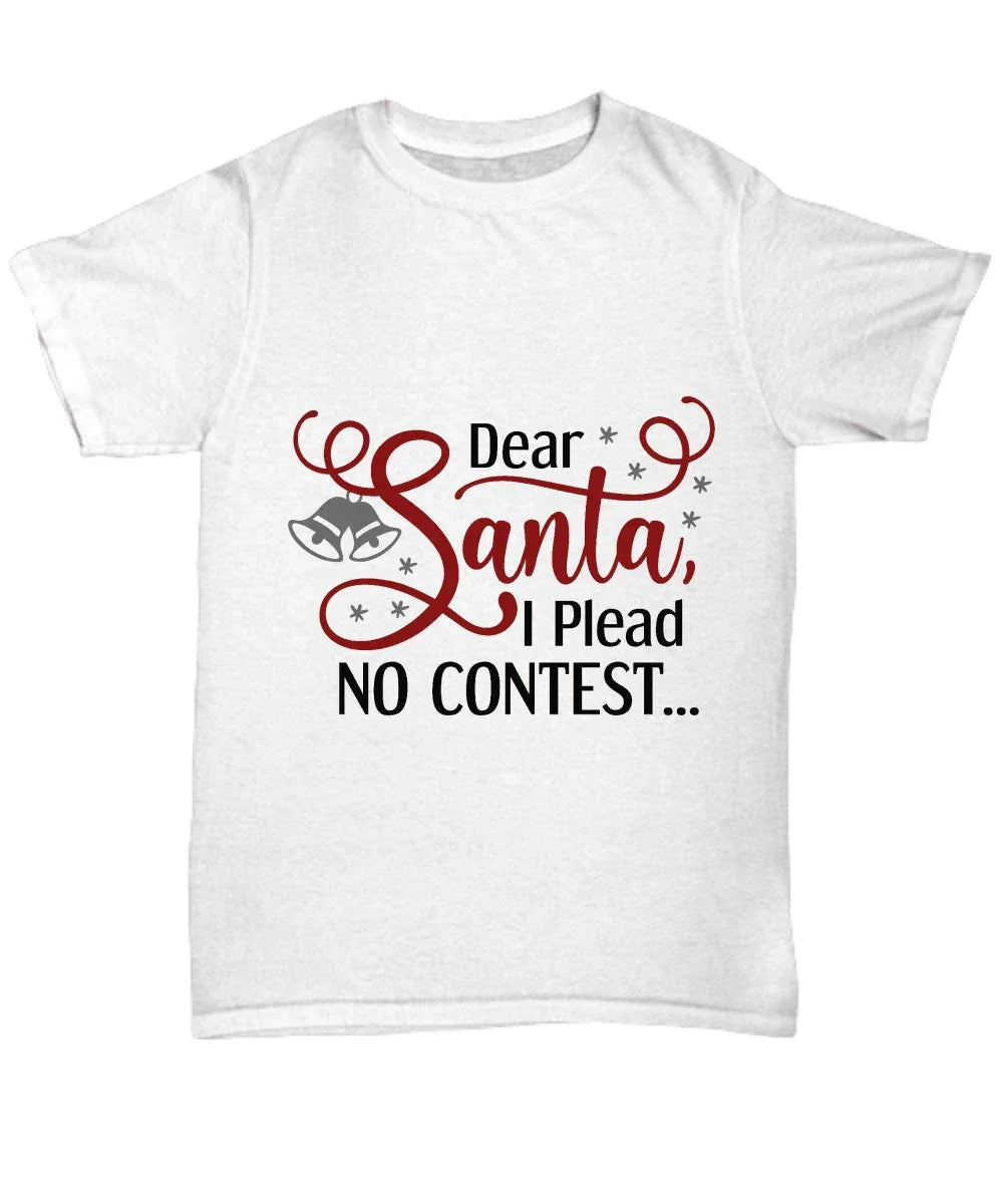 Funny Santa Tee Shirt - I plead no contest