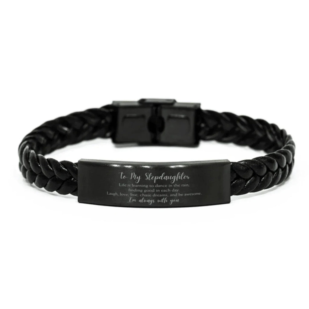 Stepdaughter Braided Leather Bracelet Life is Learning to Dance in the Rain - Birthday, Christmas Holiday Gifts