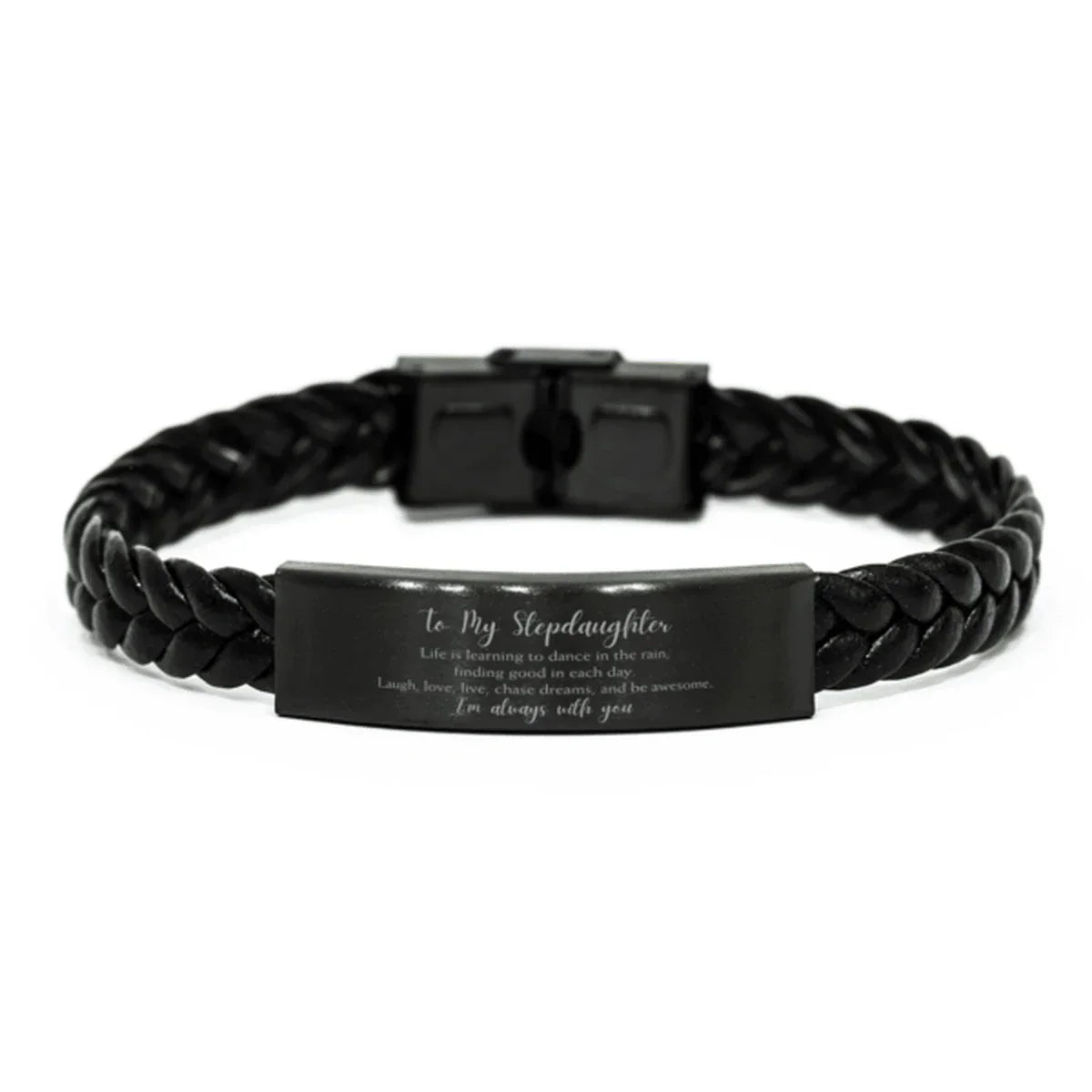 Stepdaughter Braided Leather Bracelet Life is Learning to Dance in the Rain - Birthday, Christmas Holiday Gifts