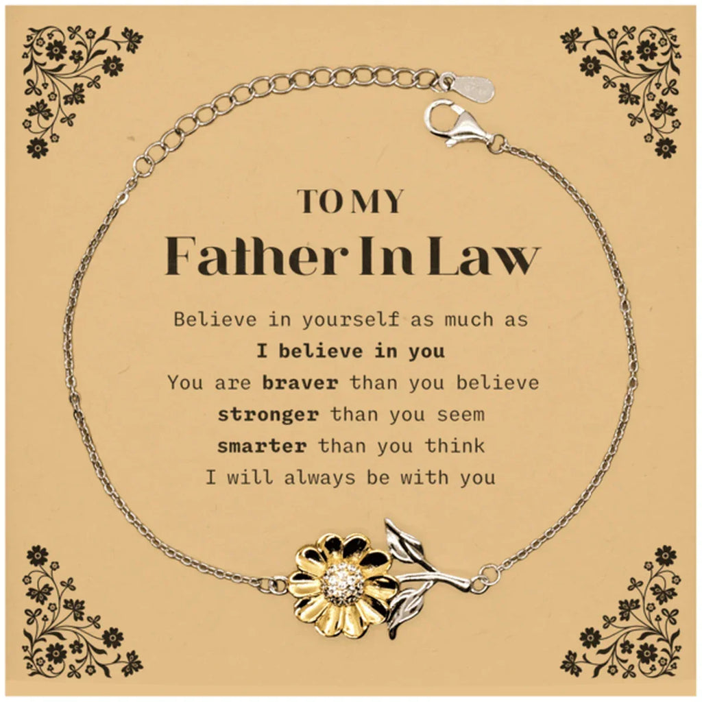Father In Law Sunflower Bracelet Gifts, To My Father In Law You are braver than you believe, stronger than you seem, Inspirational Gifts For Father In Law Card, Birthday, Christmas Gifts For Father In Law Men Women