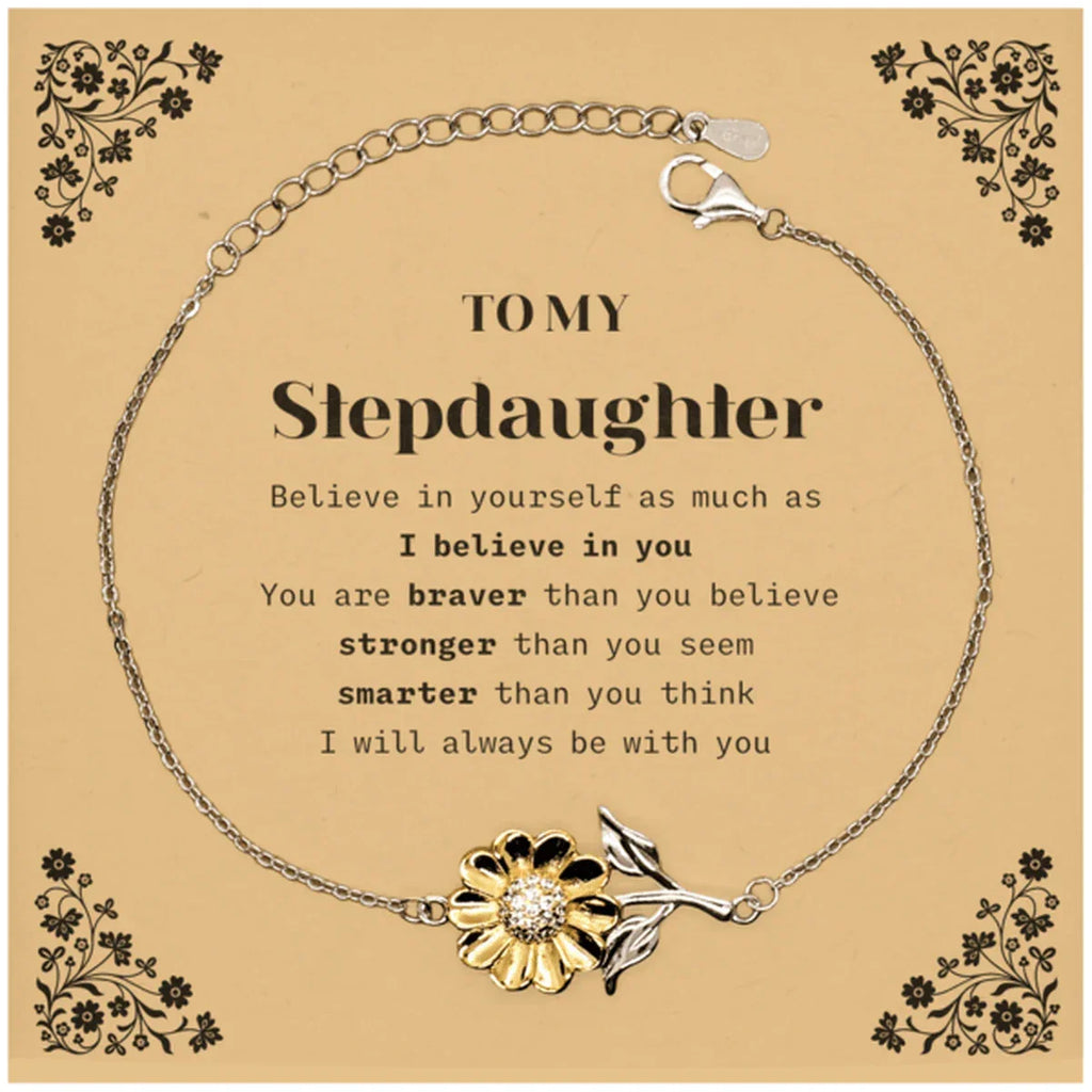 Stepdaughter Sunflower Bracelet Gifts, To My Stepdaughter You are braver than you believe, stronger than you seem, Inspirational Gifts For Stepdaughter Card, Birthday, Christmas Gifts For Stepdaughter Men Women