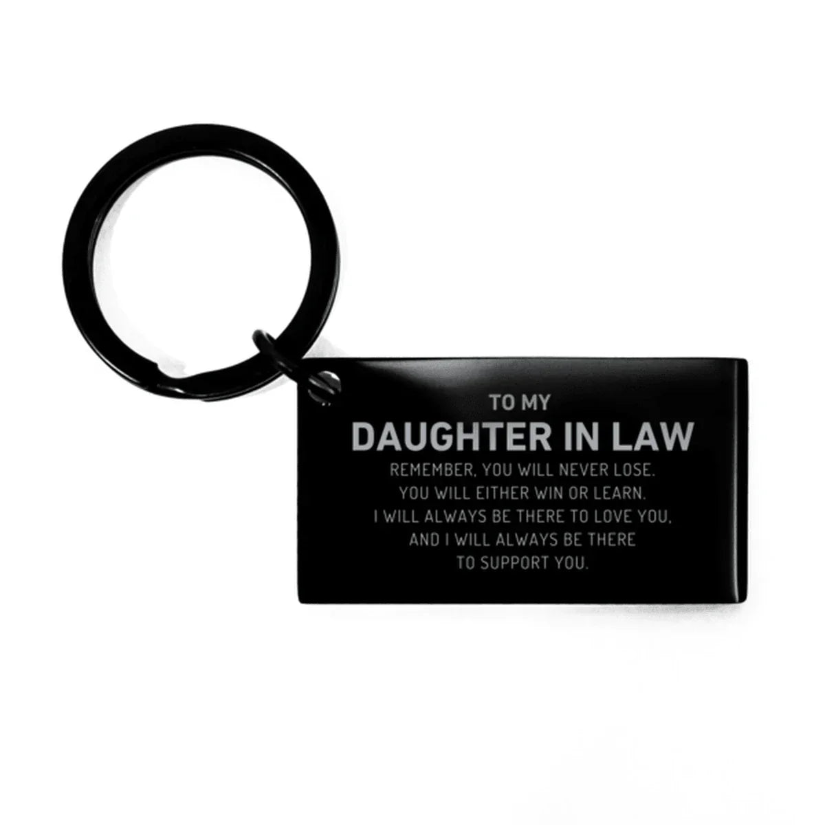 Daughter In Law Gifts, To My Daughter In Law Remember, you will never lose. You will either WIN or LEARN, Keepsake Keychain For Daughter In Law Engraved, Birthday Christmas Gifts Ideas For Daughter In Law X-mas Gifts
