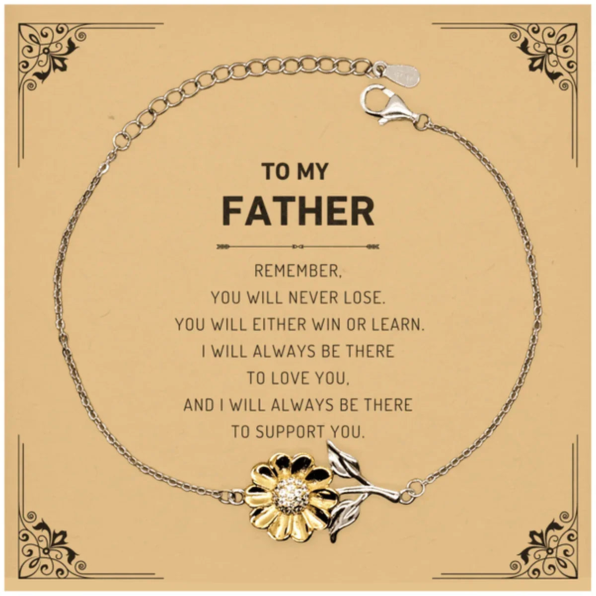 Father Gifts, To My Father Remember, you will never lose. You will either WIN or LEARN, Keepsake Sunflower Bracelet For Father Card, Birthday Christmas Gifts Ideas For Father X-mas Gifts