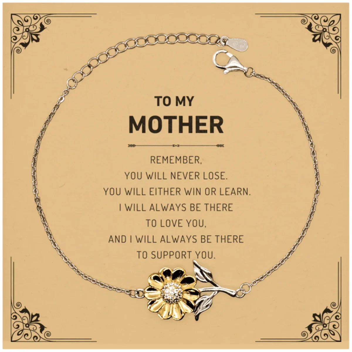 Mother Gifts, To My Mother Remember, you will never lose. You will either WIN or LEARN, Keepsake Sunflower Bracelet For Mother Card, Birthday Christmas Gifts Ideas For Mother X-mas Gifts