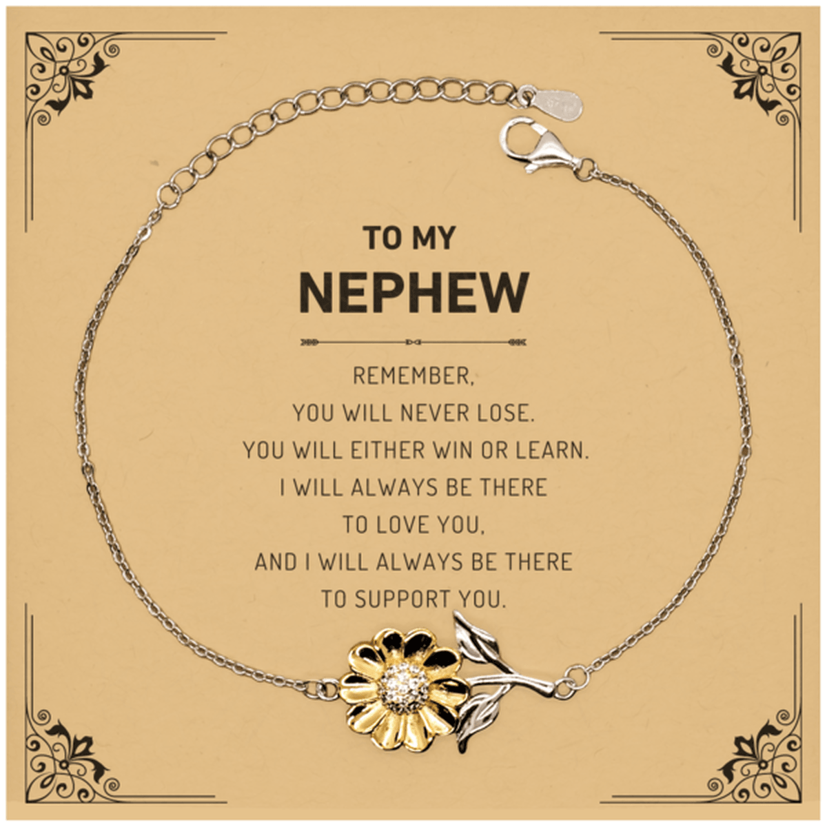 Nephew Gifts, To My Nephew Remember, you will never lose. You will either WIN or LEARN, Keepsake Sunflower Bracelet For Nephew Card, Birthday Christmas Gifts Ideas For Nephew X-mas Gifts - Mallard Moon Gift Shop