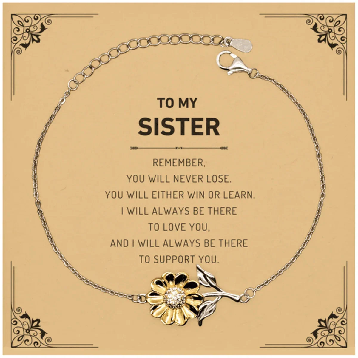 Sister Gifts, To My Sister Remember, you will never lose. You will either WIN or LEARN, Keepsake Sunflower Bracelet For Sister Card, Birthday Christmas Gifts Ideas For Sister X-mas Gifts