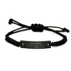 Sister Gifts, To My Sister Remember, you will never lose. You will either WIN or LEARN, Keepsake Black Rope Bracelet For Sister Engraved, Birthday Christmas Gifts Ideas For Sister X-mas Gifts