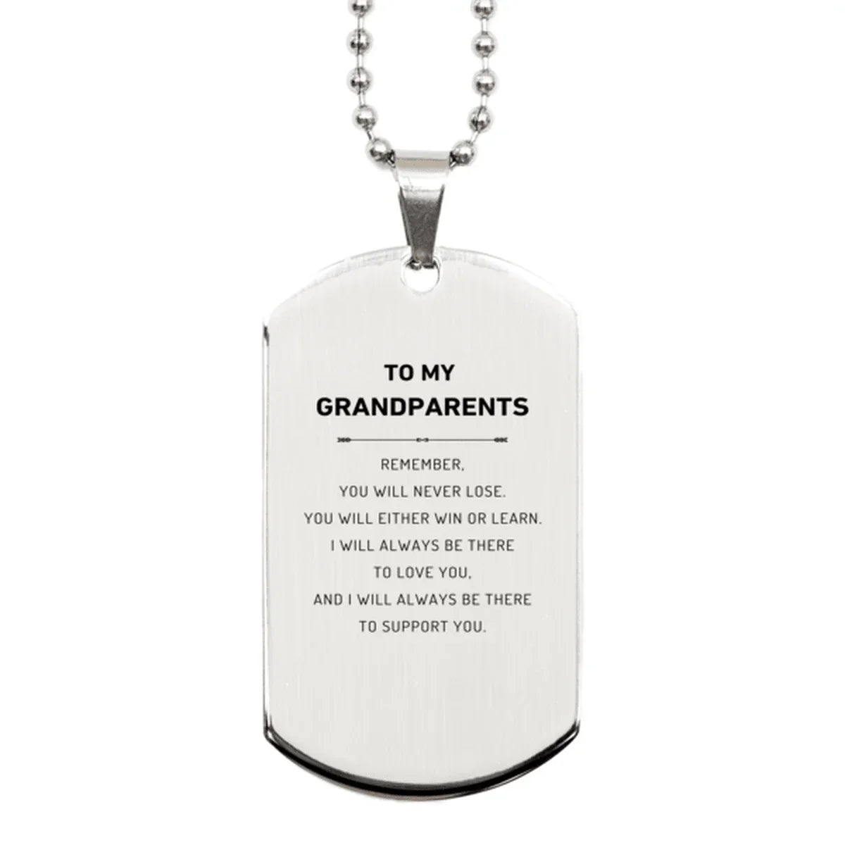 Grandparents Gifts, To My Grandparents Remember, you will never lose. You will either WIN or LEARN, Keepsake Silver Dog Tag For Grandparents Engraved, Birthday Christmas Gifts Ideas For Grandparents X-mas Gifts