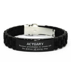 Sarcastic Actuary Black Glidelock Clasp Bracelet Gifts, Christmas Holiday Gifts for Actuary Birthday, Actuary: Because greatness is woven