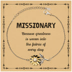 Sarcastic Missionary Sunflower Bracelet Gifts, Christmas Holiday Gifts for Missionary Birthday Message Card, Missionary: Because greatness is woven into the fabric