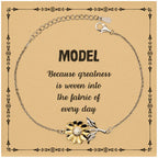 Sarcastic Model Sunflower Bracelet Gifts, Christmas Holiday Gifts for Model Birthday Message Card, Model: Because greatness is woven into the fabric