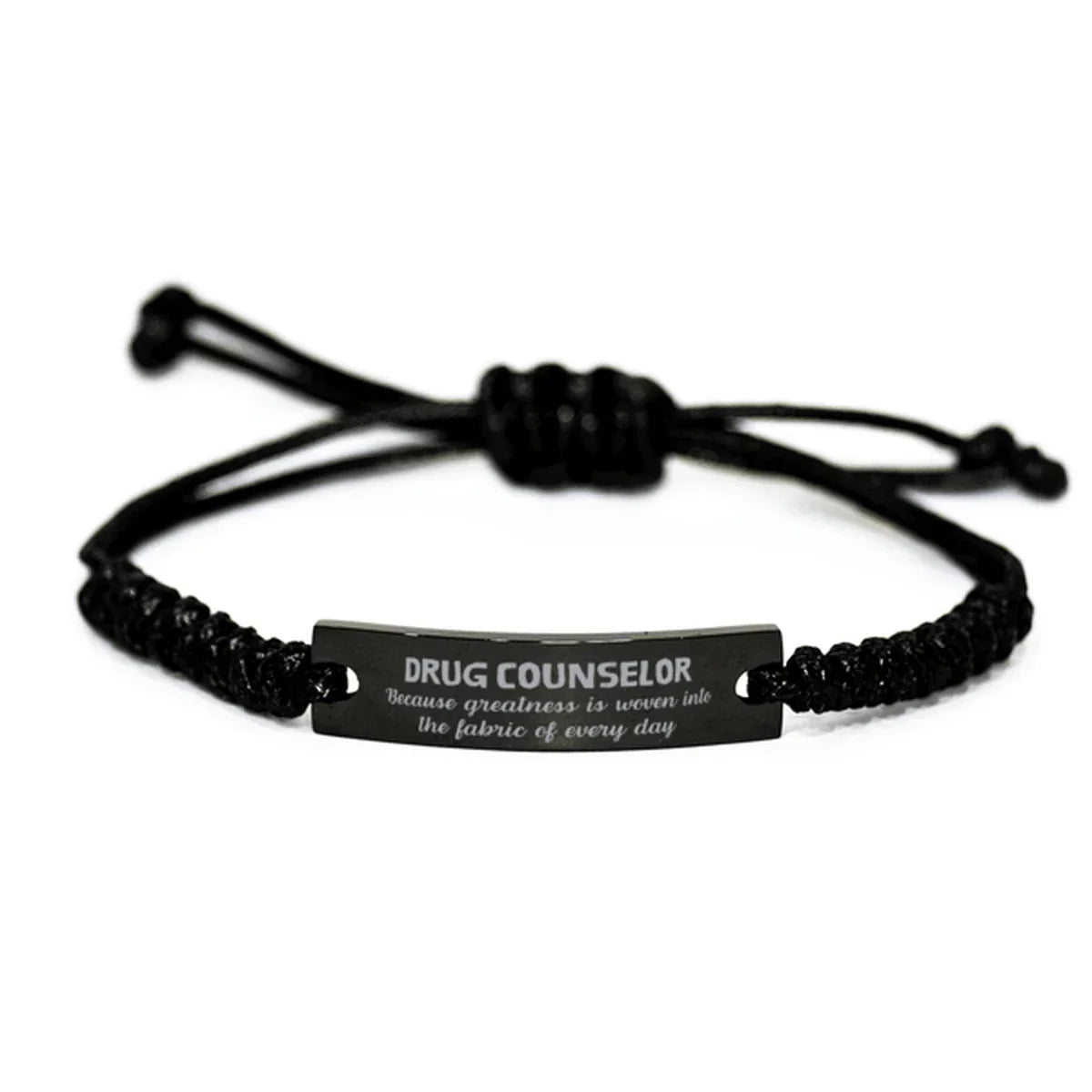 Sarcastic Drug Counselor Black Rope Bracelet Gifts, Christmas Holiday Gifts for Drug Counselor Birthday, Drug Counselor: Because greatness is woven