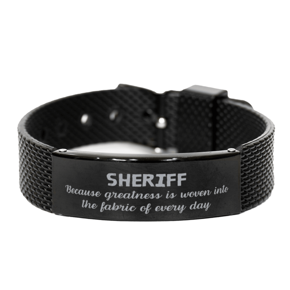 Sarcastic Sheriff Black Shark Mesh Bracelet Gifts, Christmas Holiday Gifts for Sheriff Birthday, Sheriff: Because greatness is woven into the fabric of every day, Coworkers, Friends - Mallard Moon Gift Shop