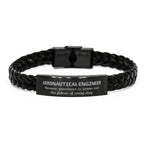 Sarcastic Aeronautical Engineer Braided Leather Bracelet Gifts, Christmas Holiday Gifts for Aeronautical Engineer Birthday, Aeronautical Engineer: Because greatness is woven