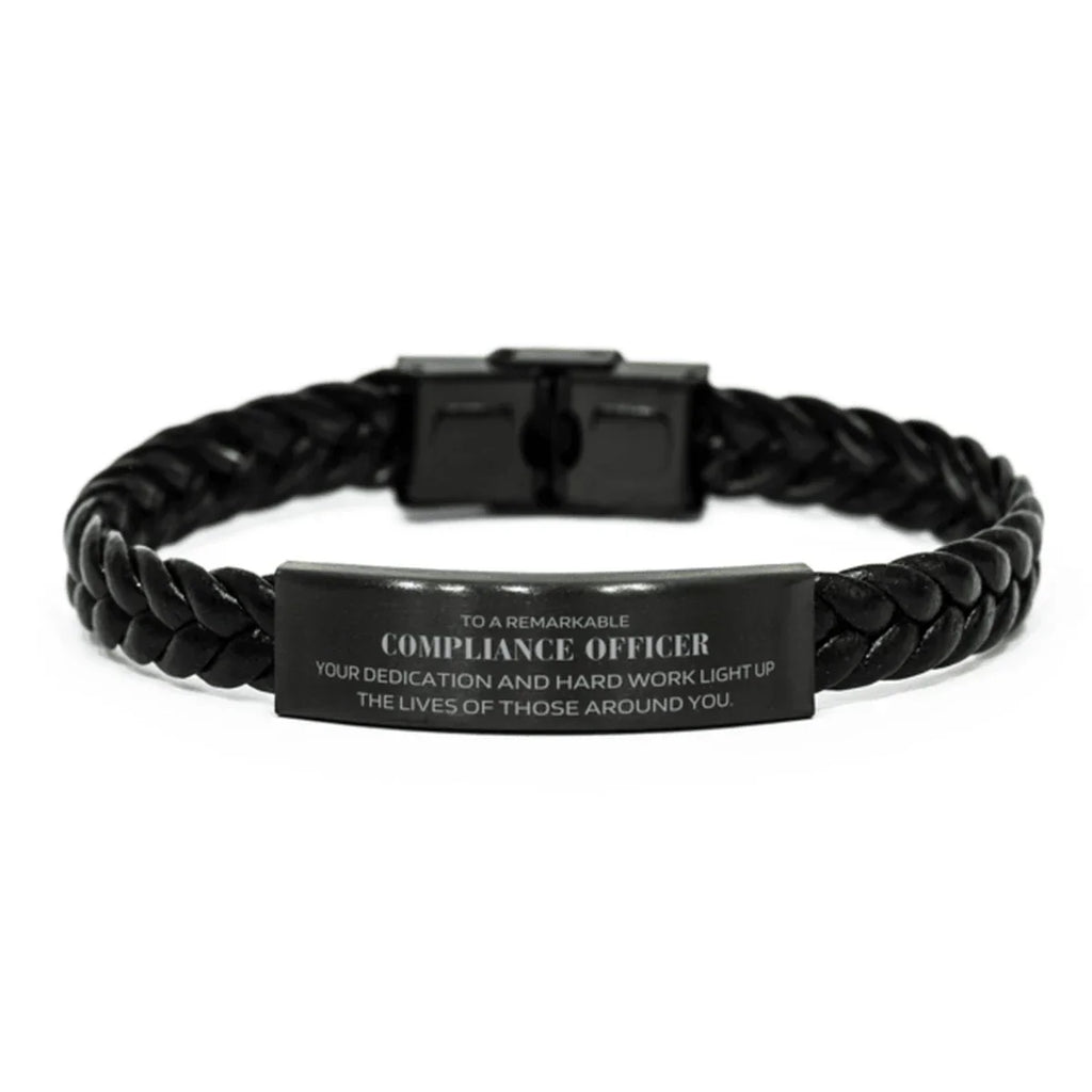 Remarkable Compliance Officer Gifts, Your dedication and hard work, Inspirational Birthday Christmas Unique Braided Leather Bracelet For Compliance Officer, Coworkers, Men, Women, Friends