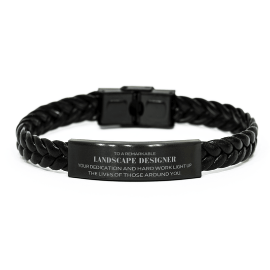 Remarkable Landscape Designer Gifts, Your dedication and hard work, Inspirational Birthday Christmas Unique Braided Leather Bracelet For Landscape Designer, Coworkers, Men, Women, Friends - Mallard Moon Gift Shop